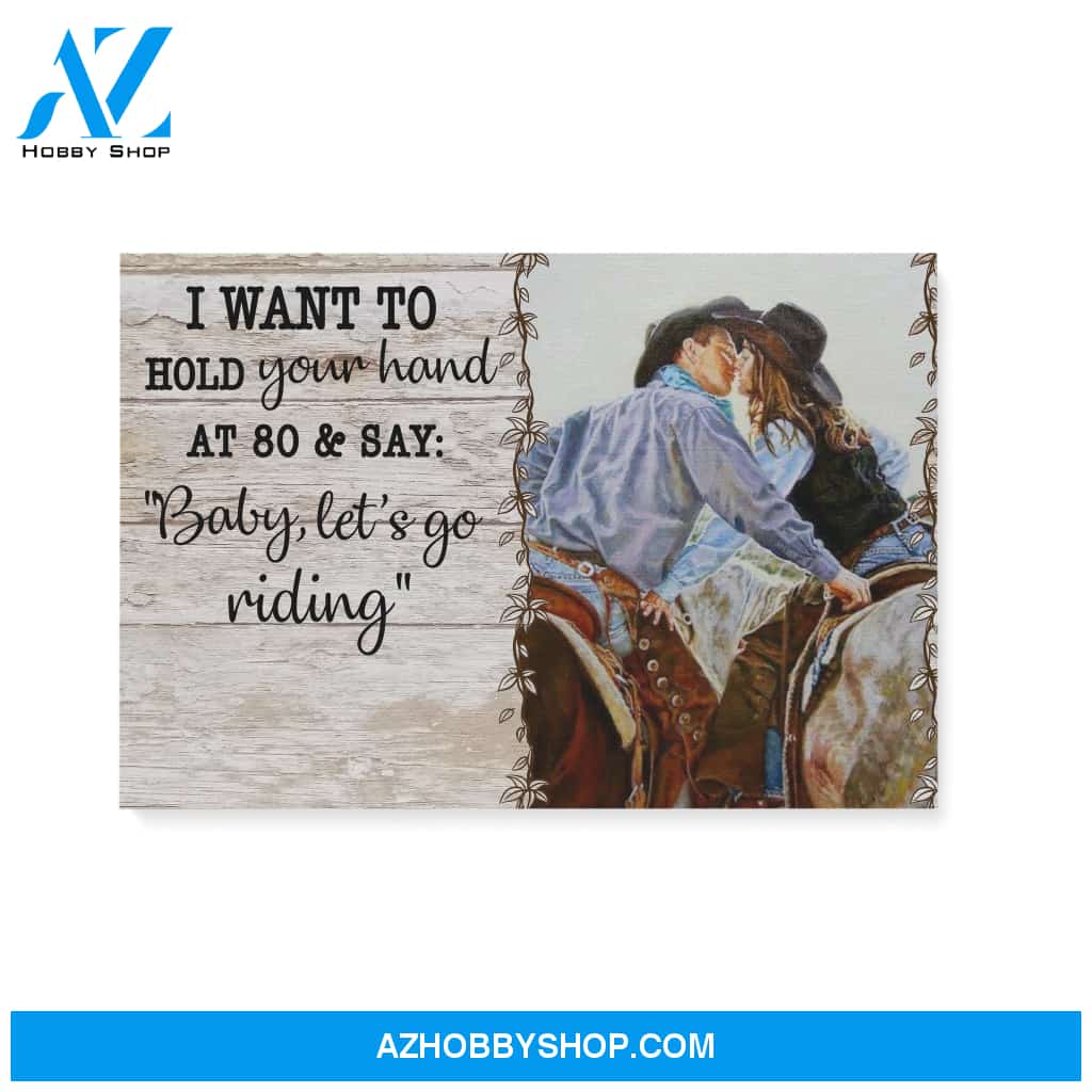 I want to hold your hand at 80 - Horse Riding - Personalized Canvas