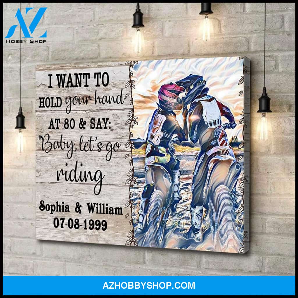 I want to hold your hand at 80 - mx riding - Personalized Canvas
