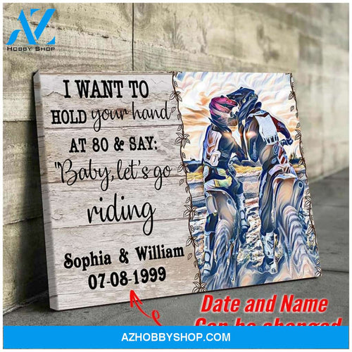 I want to hold your hand at 80 - mx riding - Personalized Canvas
