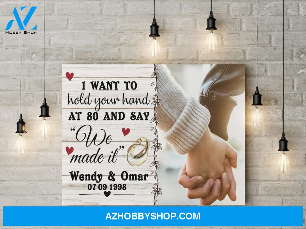 I want to hold your hand at 80 - Personalized Canvas