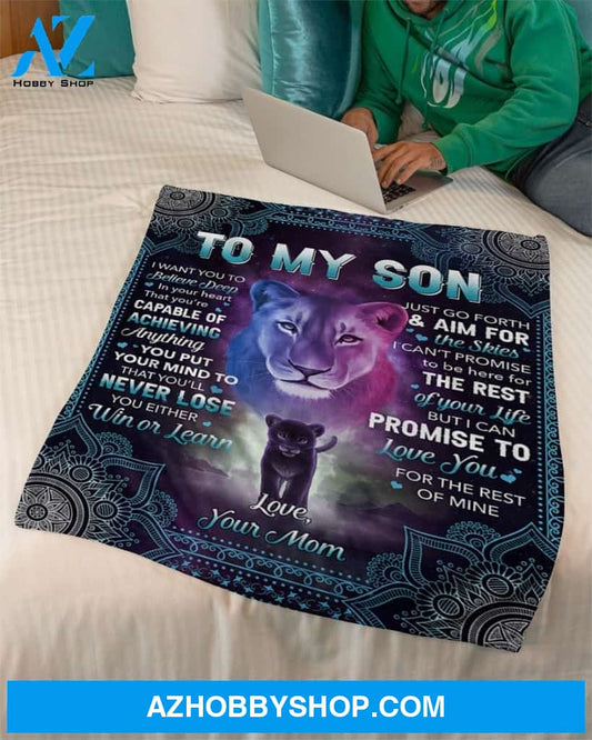 I Want U To Belive Deep Lion Mom To Son Fleece Blanket Gift For Son