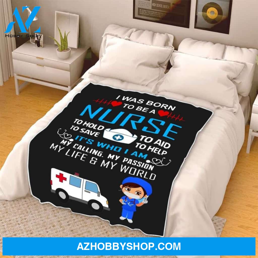 I Was Born To Be A Nurse My Calling My Passion Fleece Blanket Gift For Family, Birthday, Careers, Jobs, Nurses Gift Home Decor Bedding Couch Sofa Soft and Comfy
