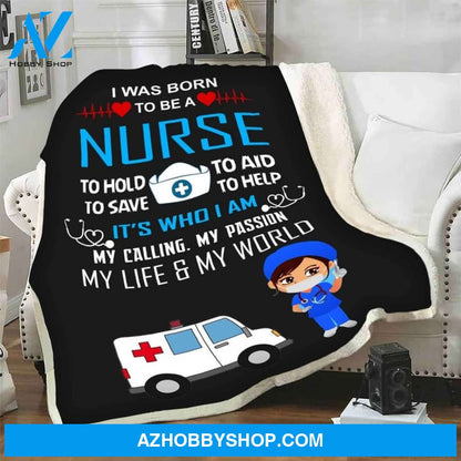 I Was Born To Be A Nurse My Calling My Passion Fleece Blanket Gift For Family, Birthday, Careers, Jobs, Nurses Gift Home Decor Bedding Couch Sofa Soft and Comfy