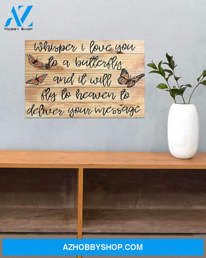I Whisper I Love You To A Butterfly Gift Family Canvas Prints