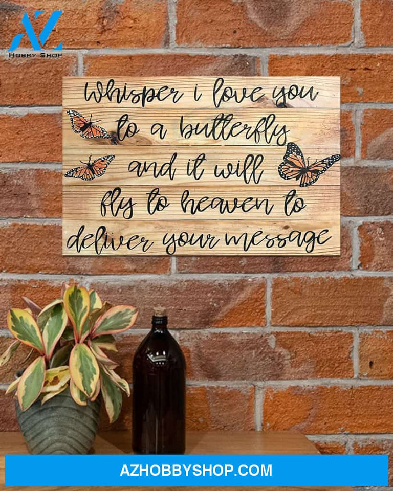 I Whisper I Love You To A Butterfly Gift Family Canvas Prints