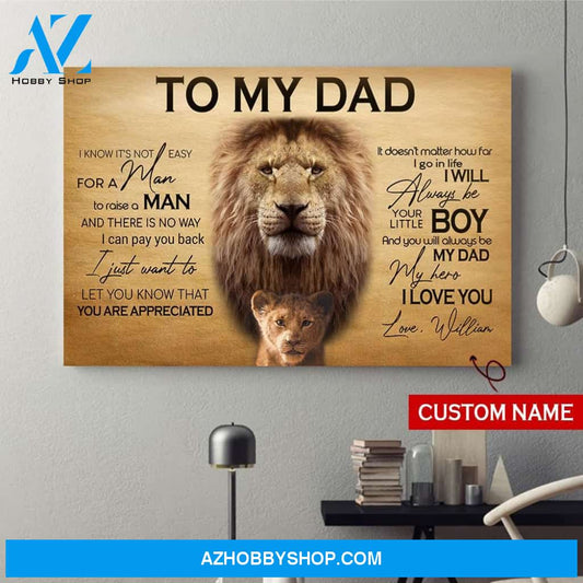 Personalized Canvas, I Will Always Be Your Little Boy Lion Canvas Wall Art Gift For Dad