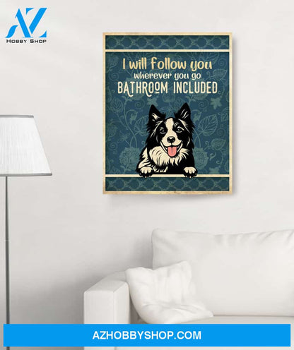 I Will Follow You - Personalized Custom Canvas