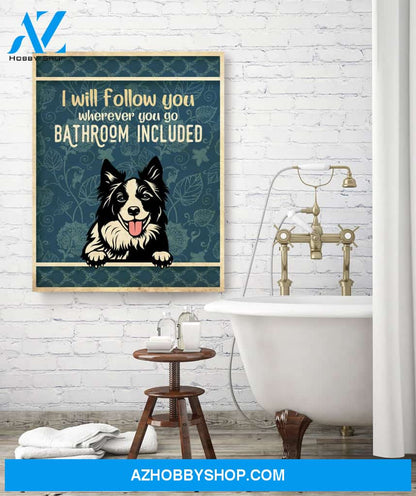 I Will Follow You - Personalized Custom Canvas