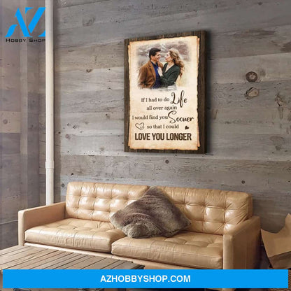 I Would Find You - Personalized Custom Photo Canvas