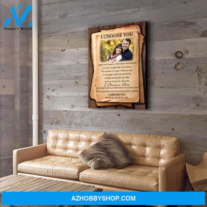 I'd Choose You - Personalized Custom Photo Canvas