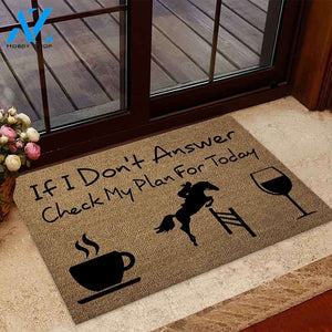 If I Don't Answer Check My Plan For Today - Horse Coir Pattern Print Doormat