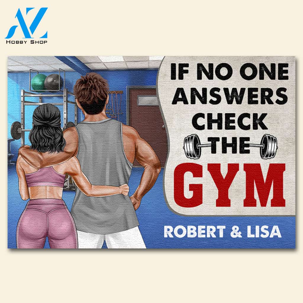If No One Answers Check The Gym - Personalized Doormat - Gifts for Swolemate - Couple Shoulder to Shoulder