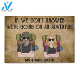 Personalized Gifts For Hiking Couples, If we don't answer we are going on an adventure Custom Doormat
