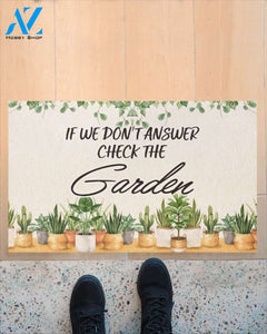 Personalized Name Family House If We Don'T Answer Check The Garden Gardening Funny Indoor And Outdoor Doormat Warm House Gift Welcome Mat Gift For Garden Lovers