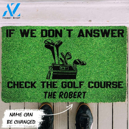 Gearhumans Gearhuman 3D If We Dont Answer Check The Golf Course Custom Name Doormat