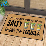 If you are going to be salty, bring the tequila mat 2 | Welcome Mat | House Warming Gift