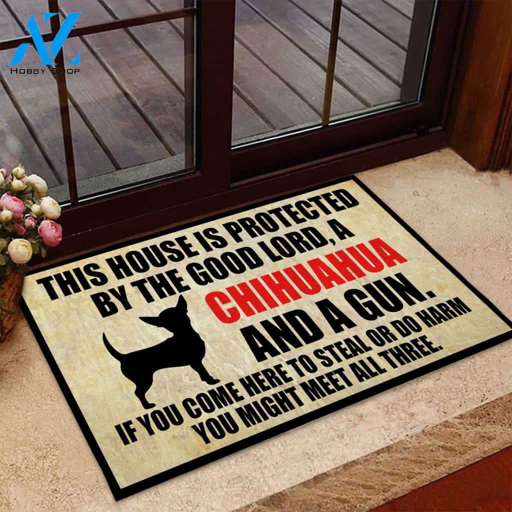 If You Come Here To Steal Or Do Harm You Might Meet All Three Chihuahua Doormat Welcome Mat Housewarming Gift Home Decor Funny Doormat Gift For Dog Lovers