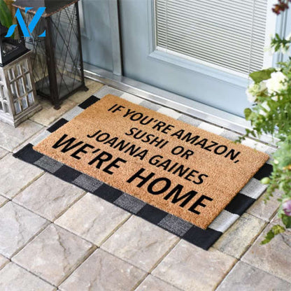 If You're Amazon Sushi Or Joanna Gaines We're Home