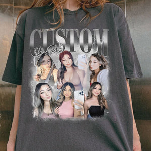 Custom Your Own Bootleg Shirt, Custom Bootleg Rap Tee,Custom Your Photo,Custom Girlfriend Shirt,Custom Boyfriend Graphic Tee