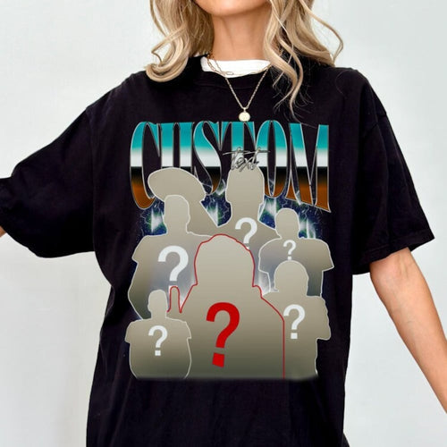Custom Bootleg Rap T-Shirt, Vintage Personalizable 90s Shirt Gift, Custom Photo Shirt, CUSTOM Own Bootleg Idea