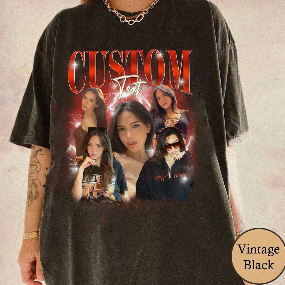 Custom Bootleg Rap Tee, Custom Photo - Vintage Graphic 90s Tshirts, Custom Valentine Shirts, Custom Photo Shirts, Custom Girlfriend Shirts