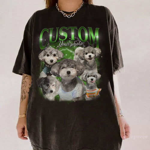 Custom Dog Photo Shirt, Custom Bootleg Rap Tee, Custom Photo - Vintage Graphic 90s Tshirt, Design Unique Pet T-shirt, Gift for Dog Lover