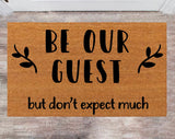 Be Our Guest Monogram Rug Closing Gift Funny Doormat House Warming Gift Gift For Pet Lover Wedding Rug