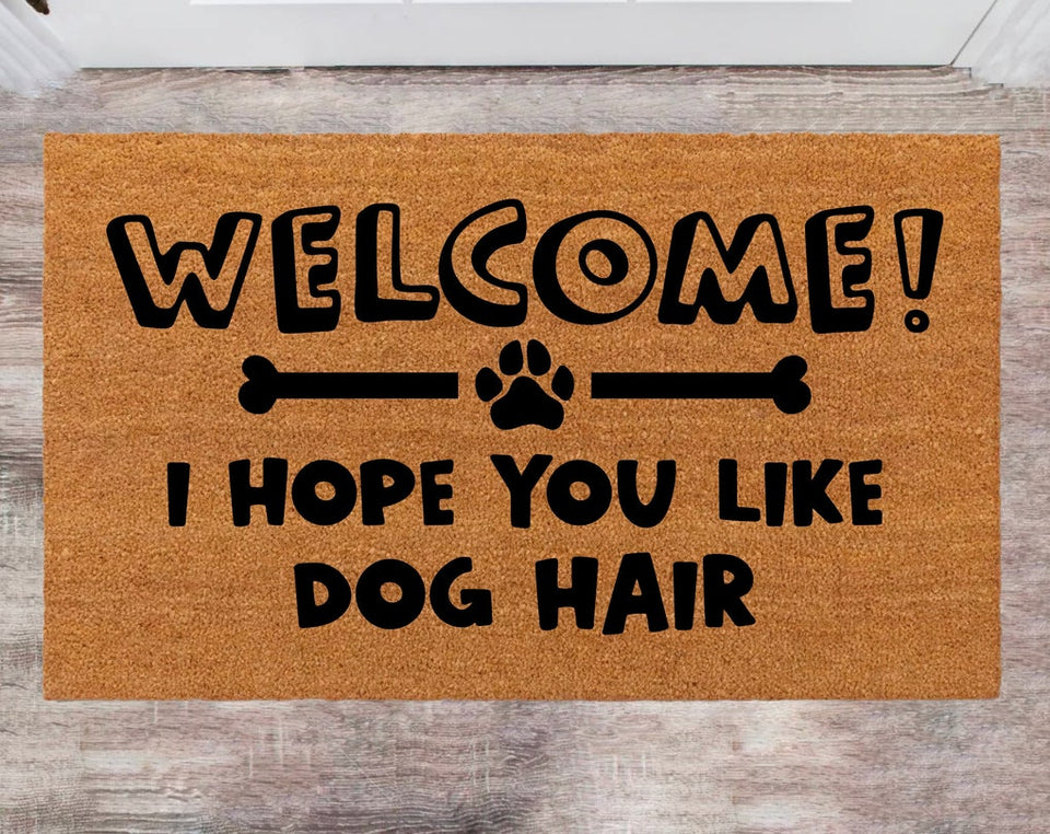 I Hope You Like Dog Hear Cute Pet Doormat Front Door Rug Last Name Rug Monogram Rug Closing Gift Funny Doormat