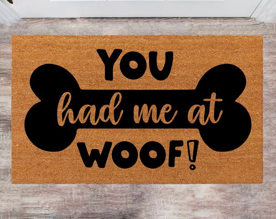 You Had Me At Woof Cute Dog Doormat Wedding Gift Last Name Rug Monogram Rug Closing Gift Funny Doormat