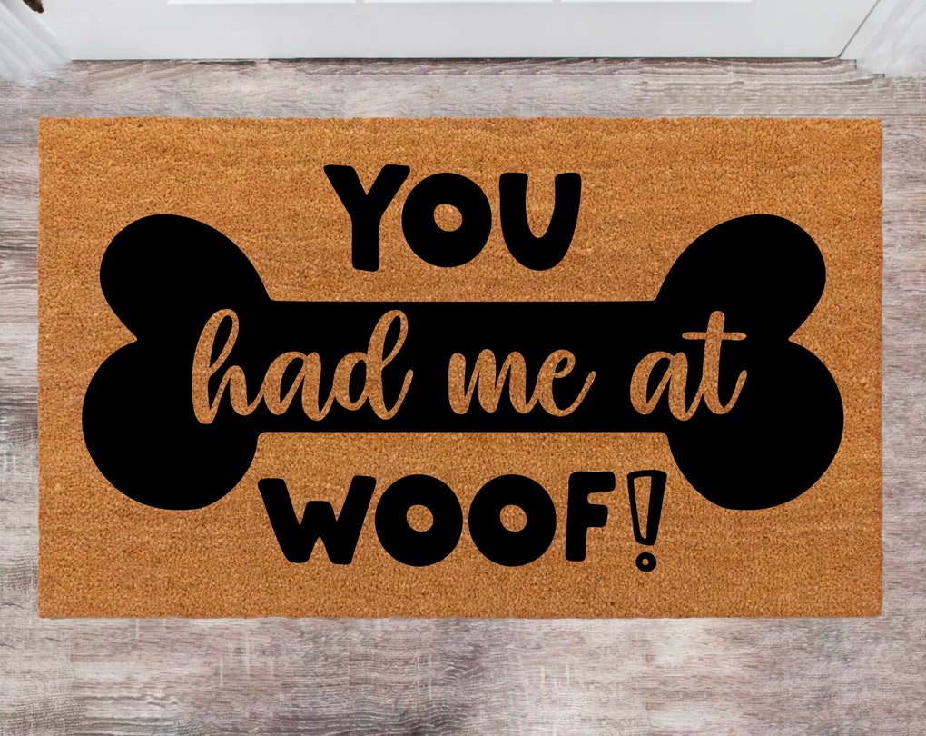 You Had Me At Woof Cute Dog Doormat Wedding Gift Last Name Rug Monogram Rug Closing Gift Funny Doormat