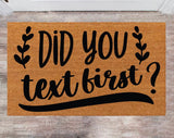 Did You Text First Custom Cute Doormat Family Name Rug Christmas Gift Monogram Rug Porch Decor