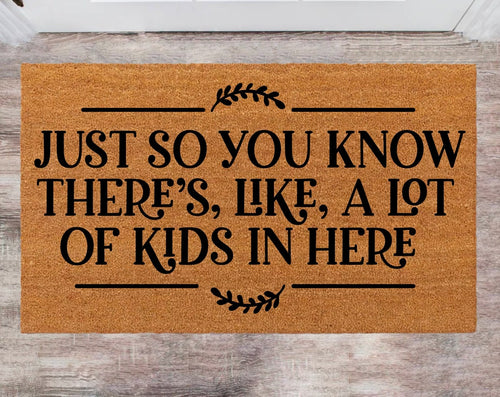 There's a lot of Kids Here Custom Cute Doormat Family Name Rug Monogram Rug Closing Gift Porch Decor