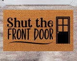 Shut The Front Door Custom Cute Doormat Family Name Rug Monogram Rug Closing Gift Funny Doormat
