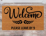 Welcome Please Leave By 9 Monogram Rug Closing Gift Funny House Warming Gift Wedding Gift New Home Decoration