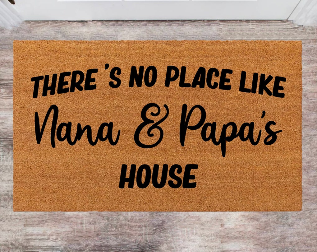 There Is No Place Like Nana And Papa's House Funny Custom Doormats Cute Dog Doormat Wedding Gift Welcome Doormats