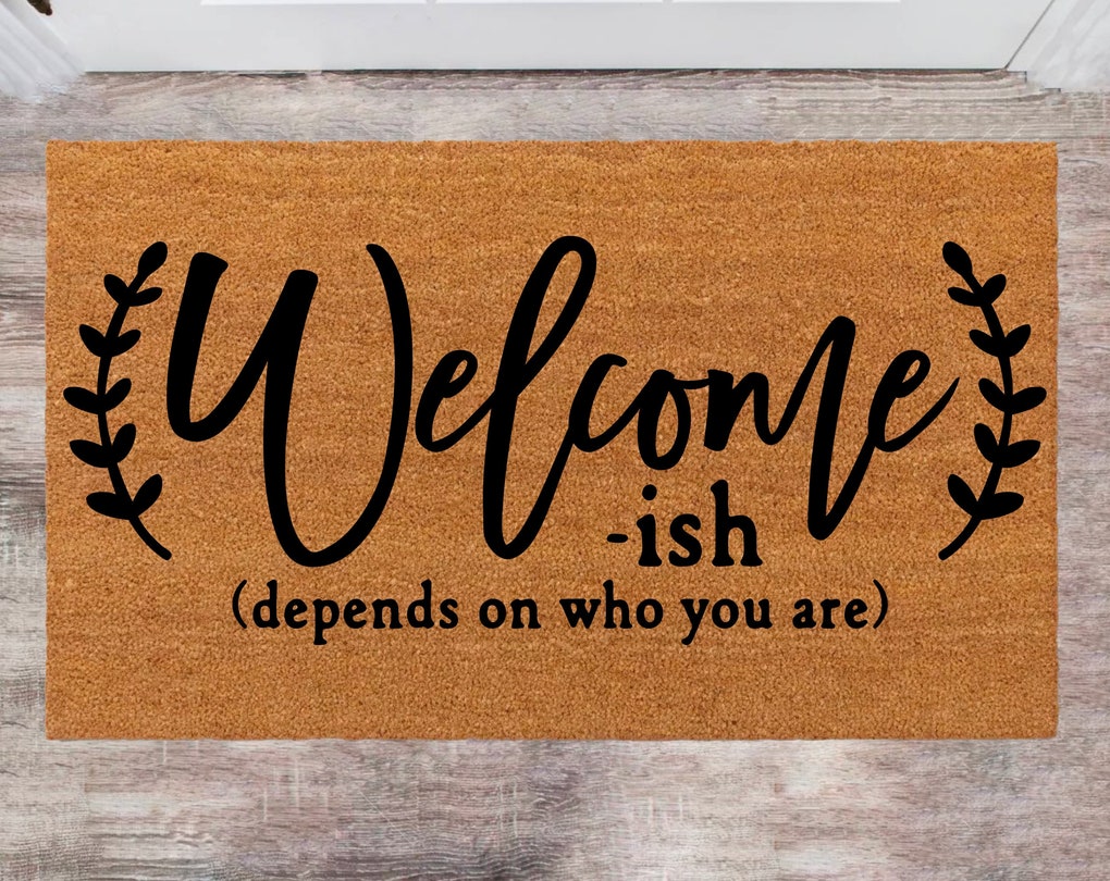 Welcome Ish Closing Gift Funny Custom Rug Cute Doormat Wedding Gift Monogram Rug Closing Gift Funny Doormat