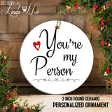 You'Re My Person Grey'S Anatomy Tv Show Ornament, Youre My Person Gift, Best Friend Gift, Youre My Person Ornament, You'Re My Person Oph6