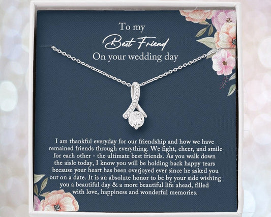 To My Best Friend Necklace, Bride Gift From Maid of Honor, Best Friend Gift on Her Wedding Day, Alluring Beauty Necklace