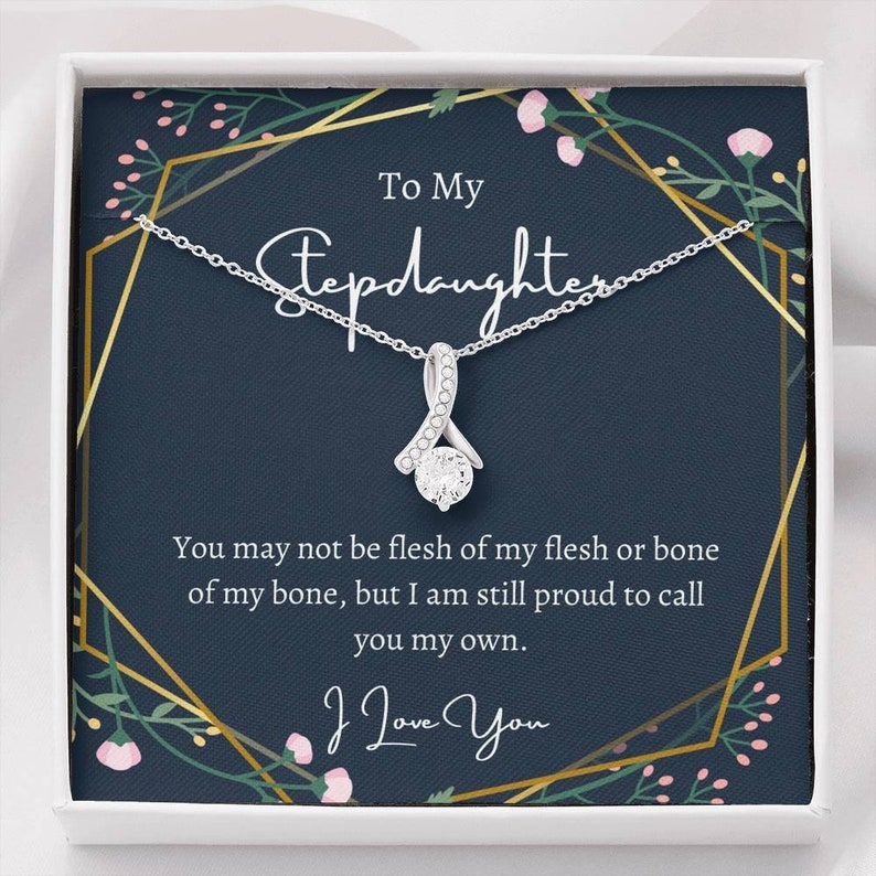 Necklace for Stepdaughter, To My Stepdaughter Necklace Call You My Own, Stepdaughter Birthday, Stepdaughter Wedding Gift, Alluring Beauty Necklace