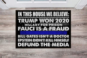 Gift For Police Officer Blue Line In This House We Believe Tru Won Hill For Prison Fau Is A Fraud Bill Isnt Dotor Non-Slip Rubber Backing Doormat HG