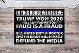 Gift For Police Officer Blue Line In This House We Believe Tru Won Hill For Prison Fau Is A Fraud Bill Isnt Dotor Non-Slip Rubber Backing Doormat HG