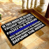 Gift For Police Officer Blue Line In This House We Believe Tru Won Hill For Prison Fau Is A Fraud Bill Isnt Dotor Non-Slip Rubber Backing Doormat HG