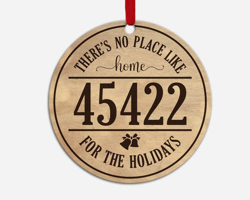 Svg, No Place Like Home For The Holidays, Editable Custom Zip Code, Christmas Ornament Svg, Laser Cut File, Glowforge, Cricut, Silhouette