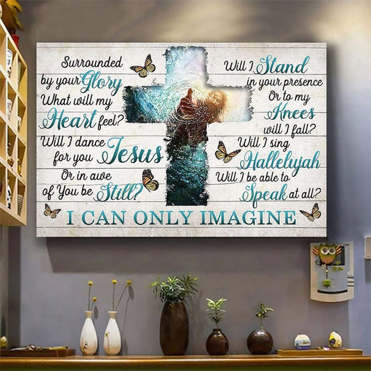I Can Only Imagine Jesus give me your hand - Matte Canvas