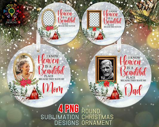 Heaven Is A Beautiful Place Round Ornament Bundle Png Sublimation Template, Photo Memorial Christmas Ornament Png Designs Digital Download