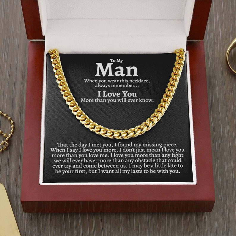 To My Man Cuban Chain Necklace for Him, I Love You more than you will ever know - I found my missing piece - Romantic Birthday Gifts for Him Christmas Valentines LX095G