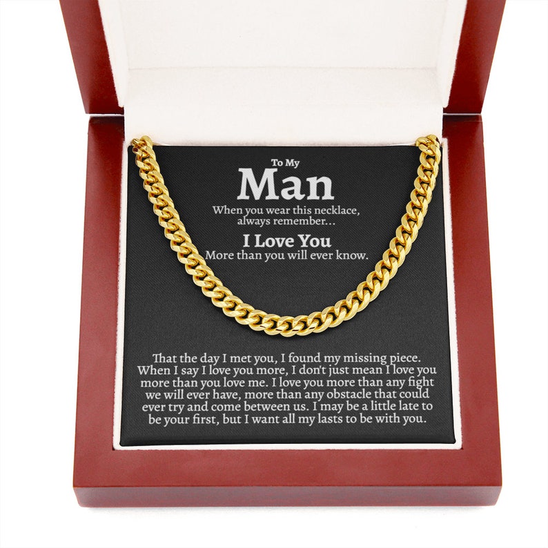 To My Man Cuban Chain Necklace for Him, I Love You more than you will ever know - I found my missing piece - Romantic Birthday Gifts for Him Christmas Valentines LX095G