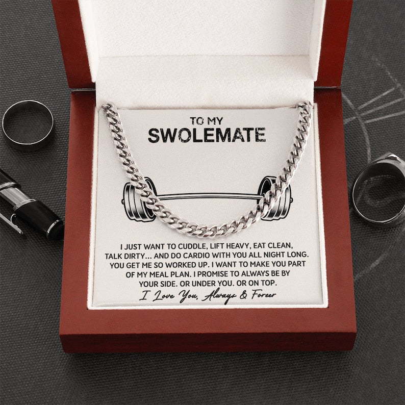 To My Swolemate Cuban Necklace, Man Jewelry, Valentine Gift For Man, From His Swolemate, Best Birthday Gift For Man