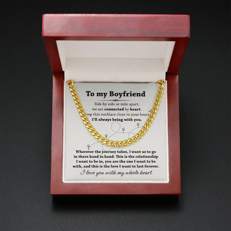 Cuban Link Chain Necklace For Boyfriend, To My Boyfriend, We Are Connected By Heart Boyfriend Long Distance Gift From Girlfriend