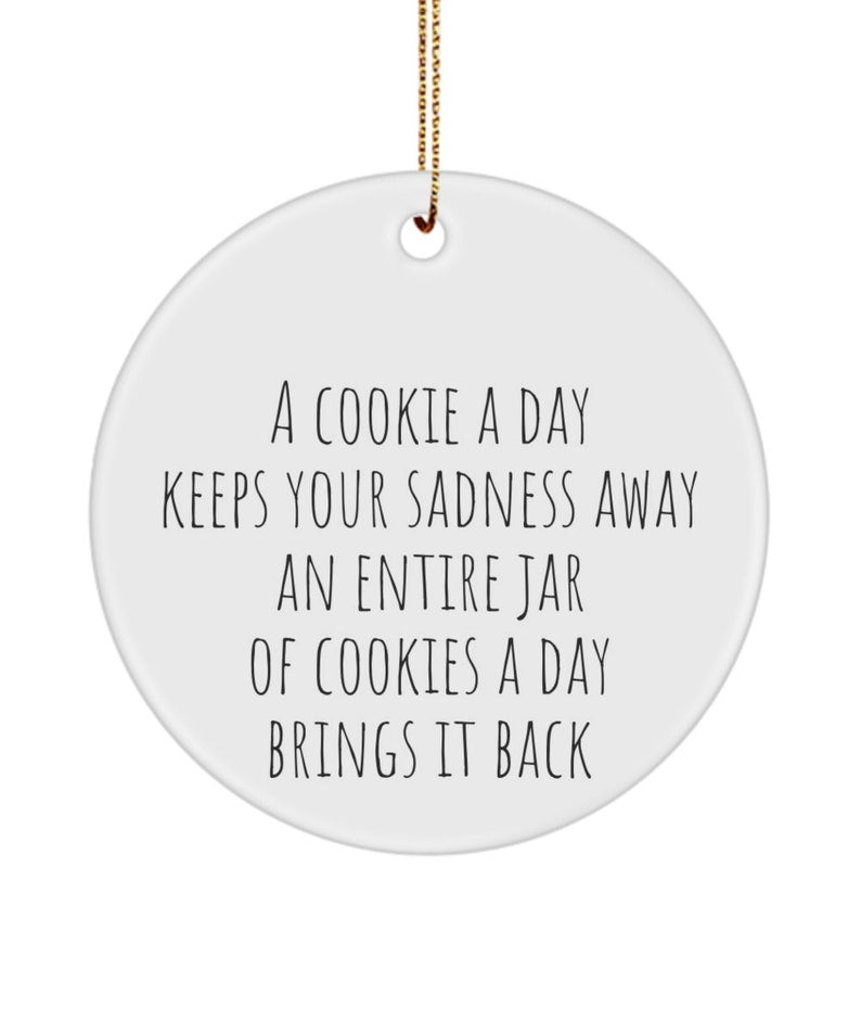 Funny Diet Ornament, Cookie Ornament, Dietician Ornament, Nutritionist, Cookie A Day Funny Ornament, Dietician Gift, Nutritionist Gift